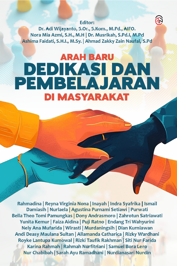 ARAH BARU DEDIKASIDAN SUPPORT SYSTEM DI MASYARAKAT