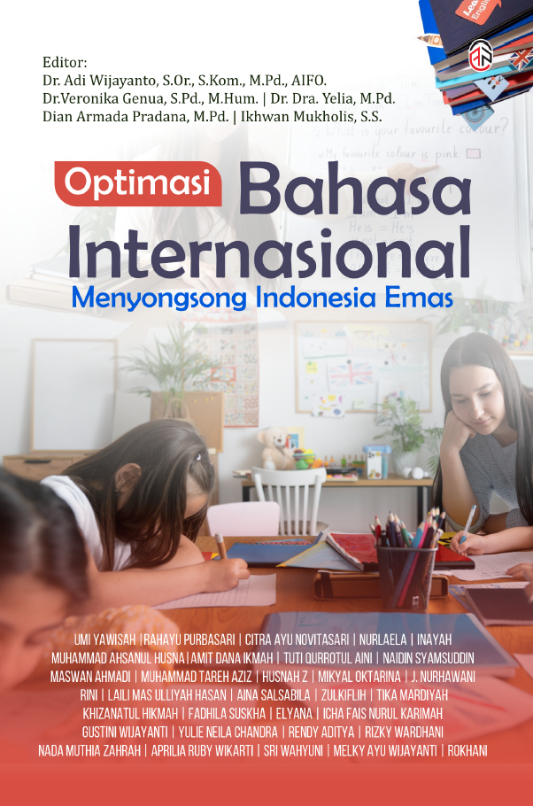 Optimasi Bahasa Internasional Menyongsong Indonesia Emas