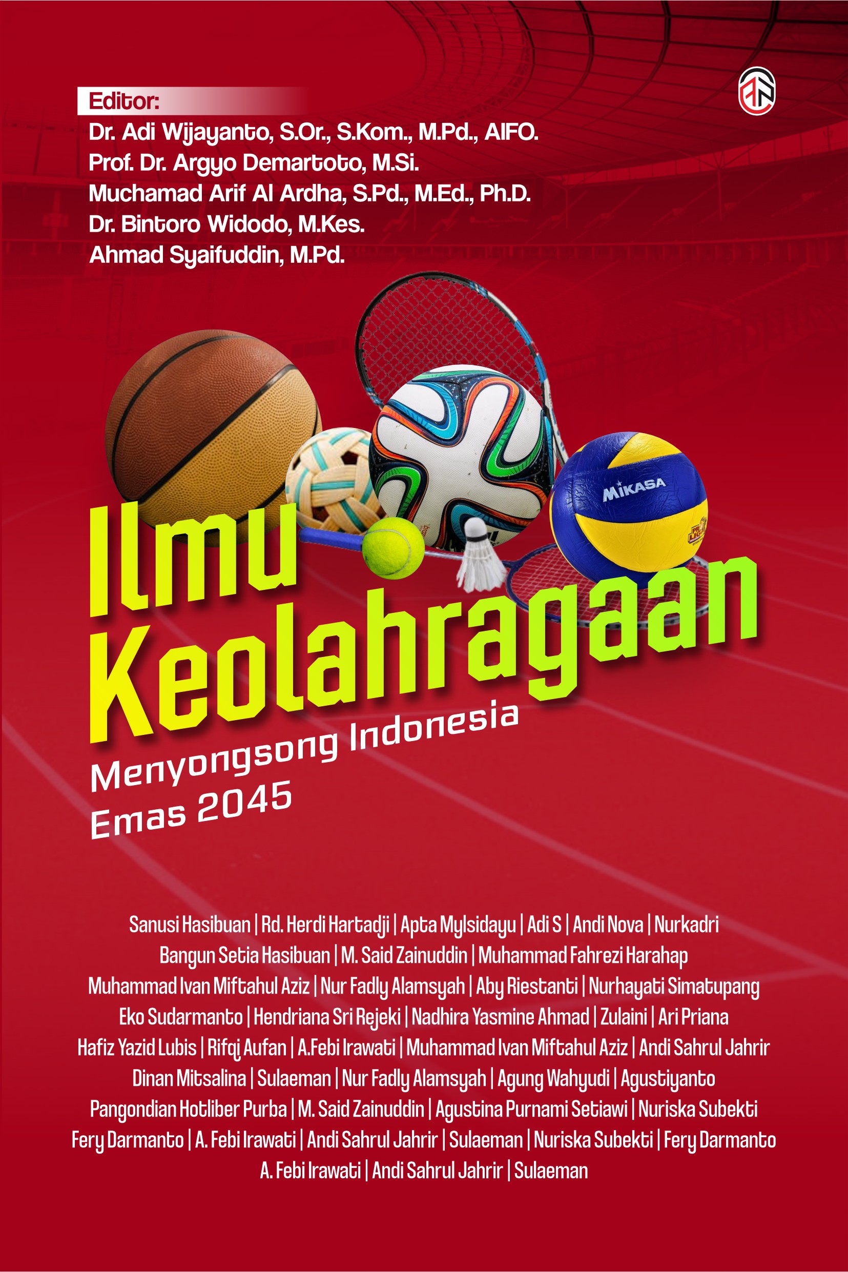 Ilmu Keolahragaan Menyongsong Indonesia Emas 2045