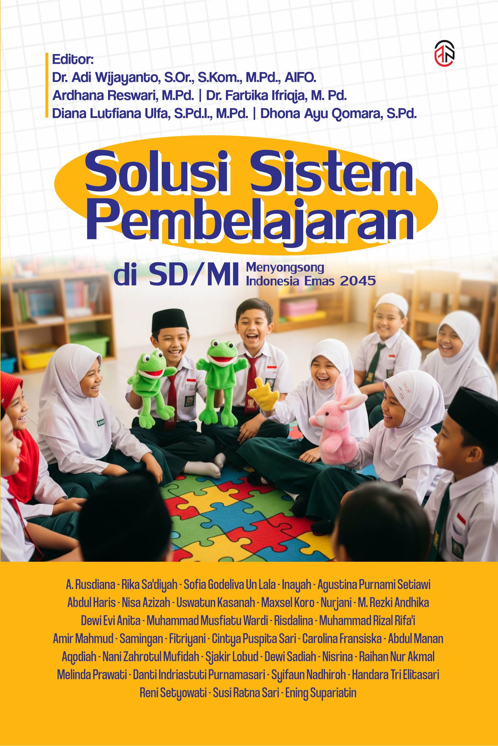 Solusi Sistem Pembelajaran di SD/MІ Menyongsong Indonesia Emas 2045