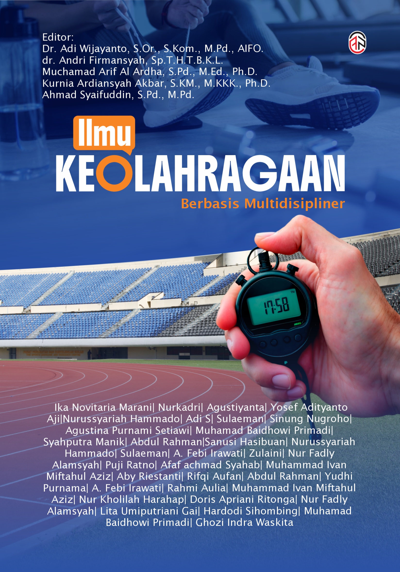 Ilmu Keolahragaan Berbasis Multidisipliner