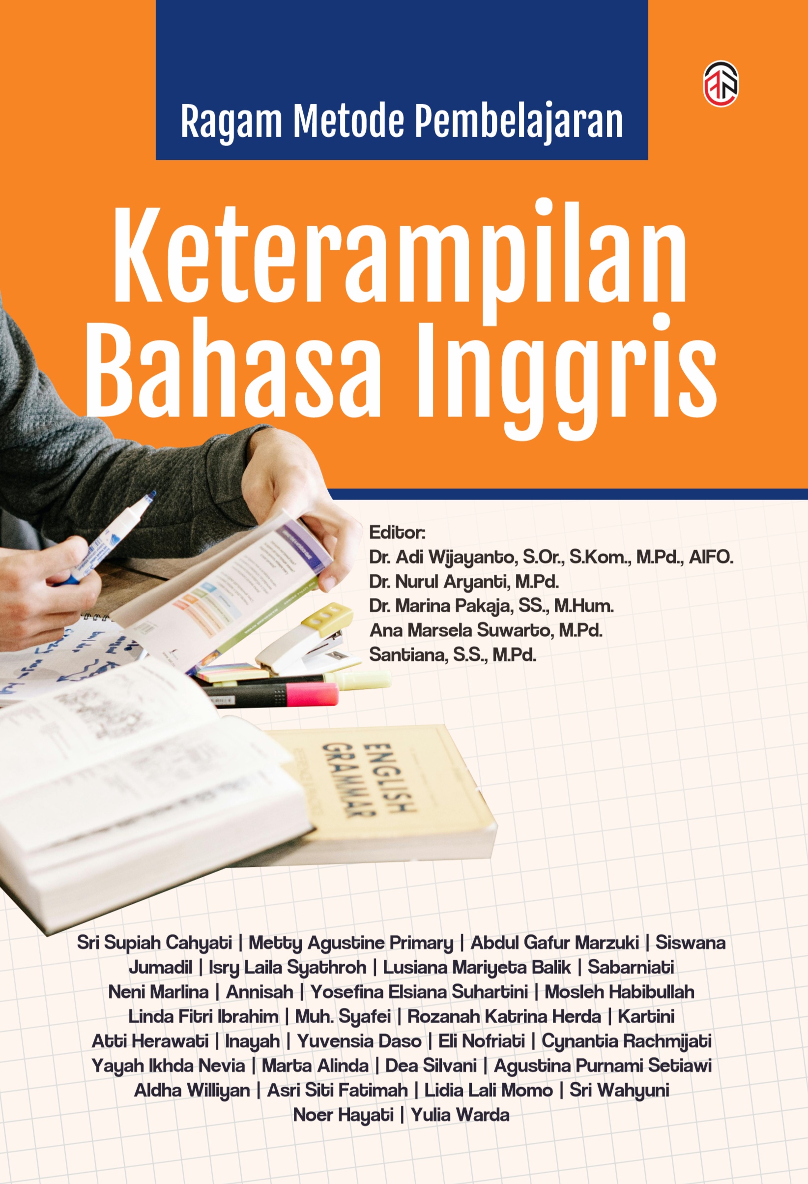 Ragam Metode Pembelajaran Keterampilan Bahasa Inggris