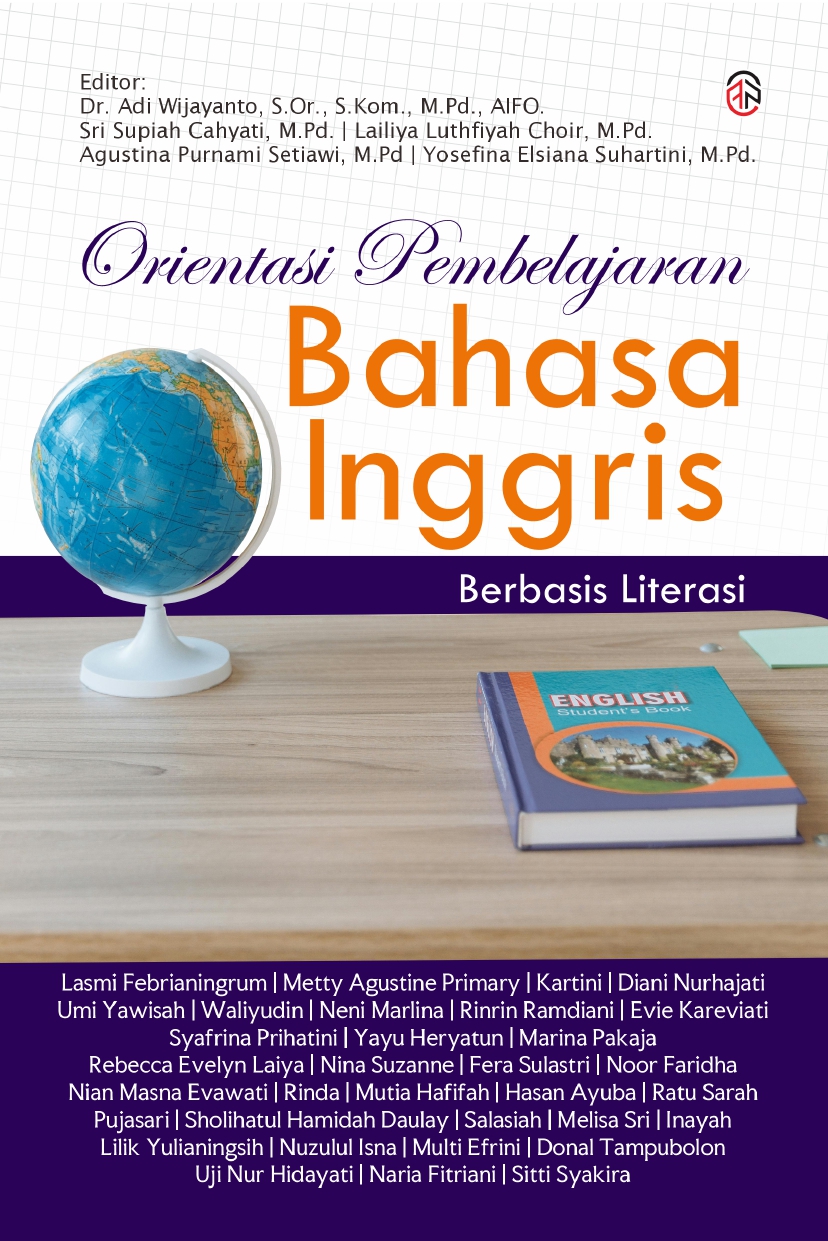 Orientasi Pembelajaran Bahasa Inggris Berbasis Literasi