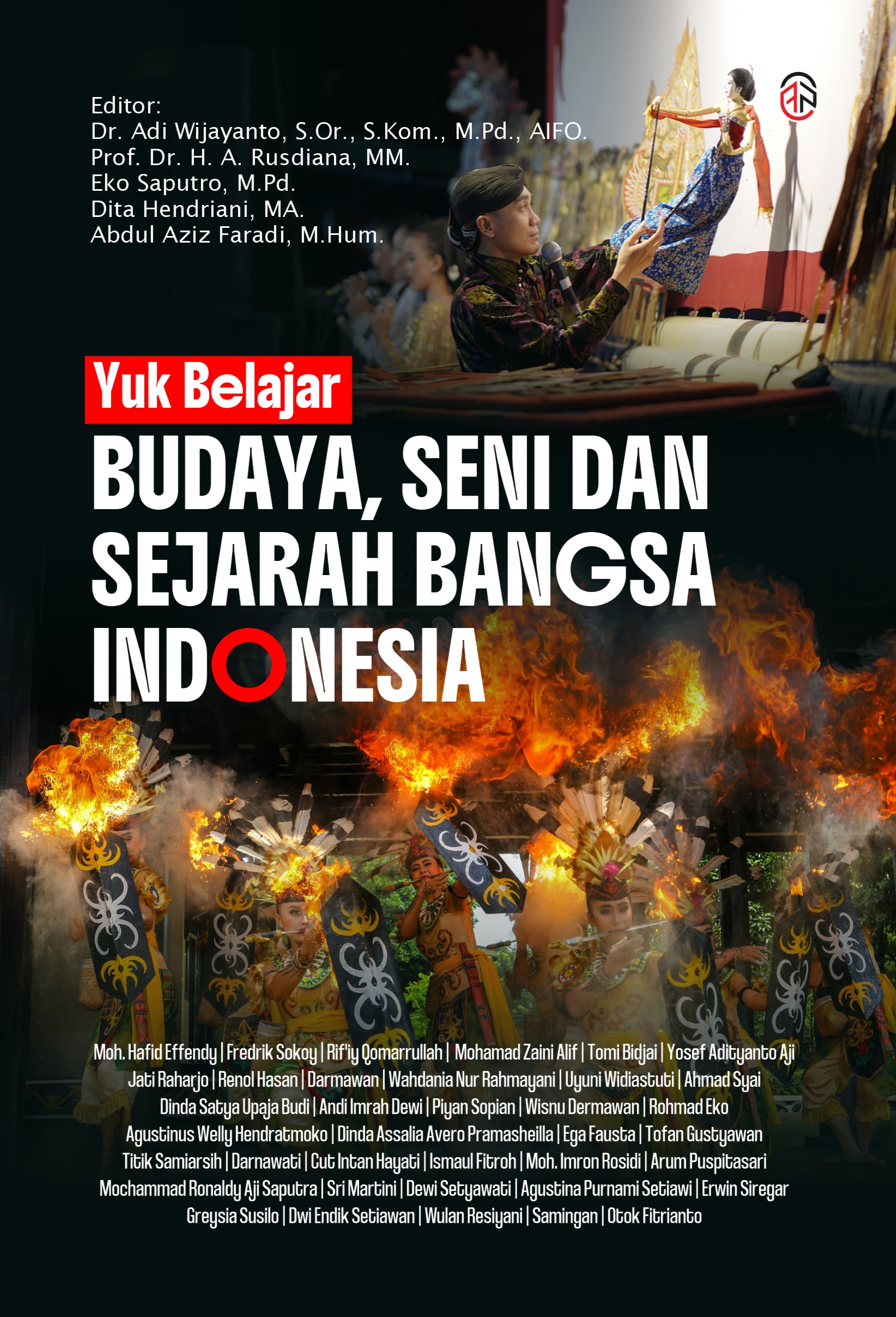 Yuk Belajar Budaya, Seni dan Sejarah Bangsa Indonesia
