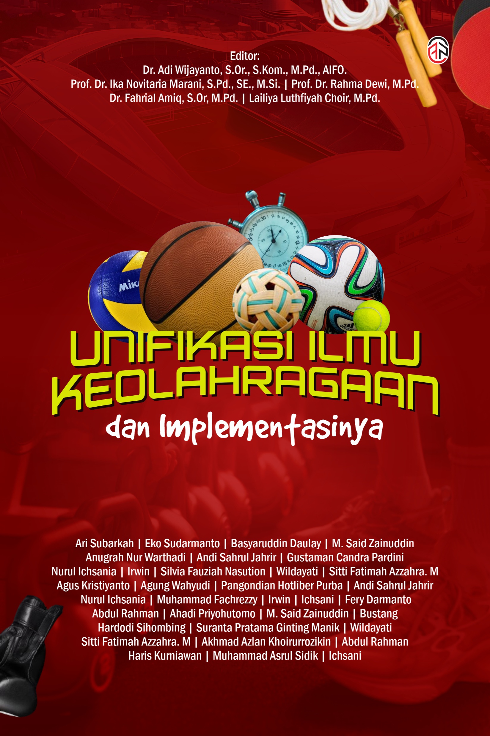 Unifikasi Ilmu Keolahragaan dan Implementasinya