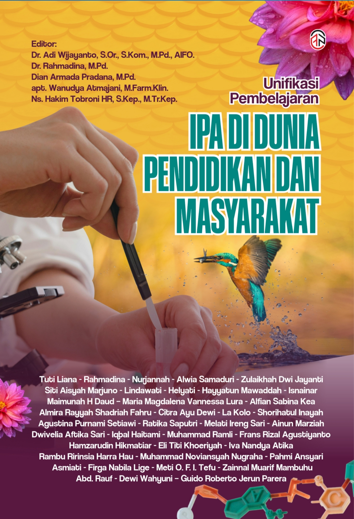 Unifikasi Pembelajaran IPA di Dunia Pendidikan dan Masyarakat