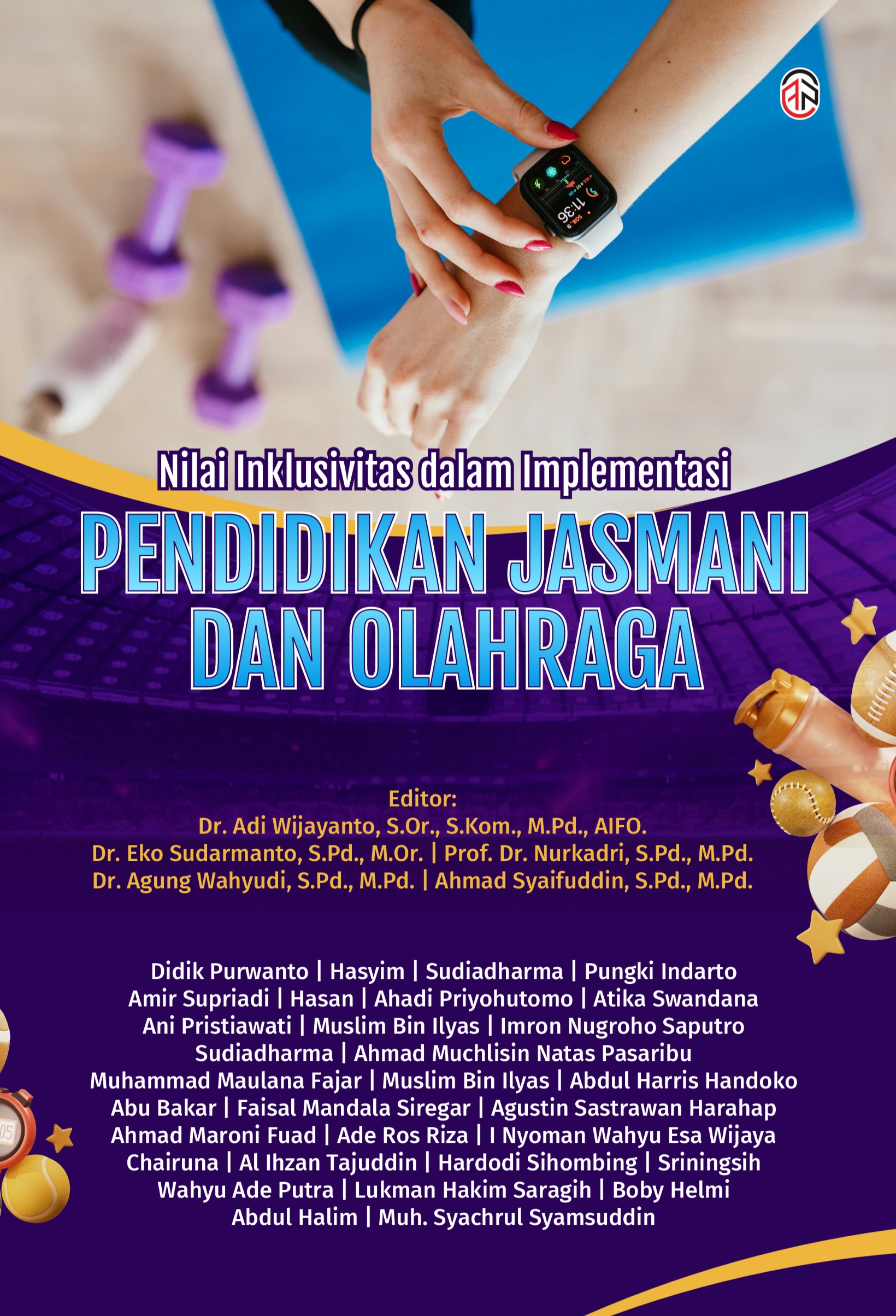 Nilai Inklusivitas dalam Implementasi Pendidikan Jasmani dan Olahraga
