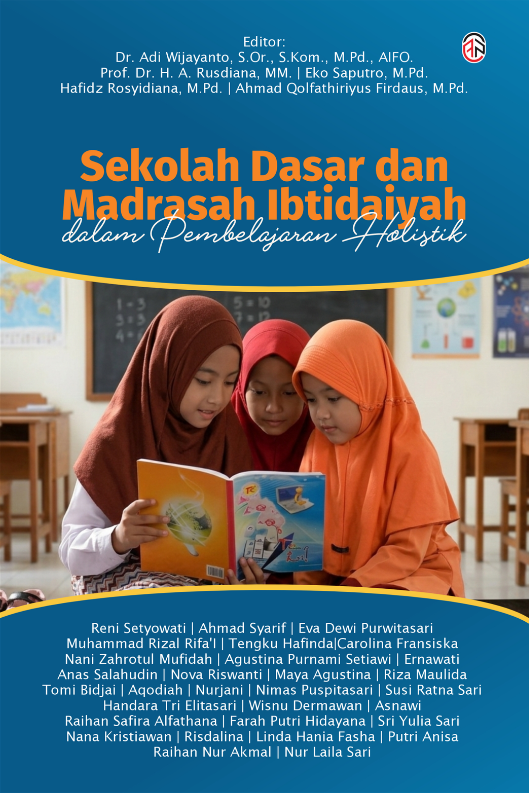 Sekolah Dasar dan Madrasah Ibtidaiyah dalam Pembelajaran Holistik
